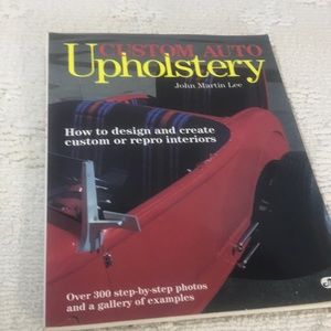 Custom Auto Upholstery 300 step by step photos.